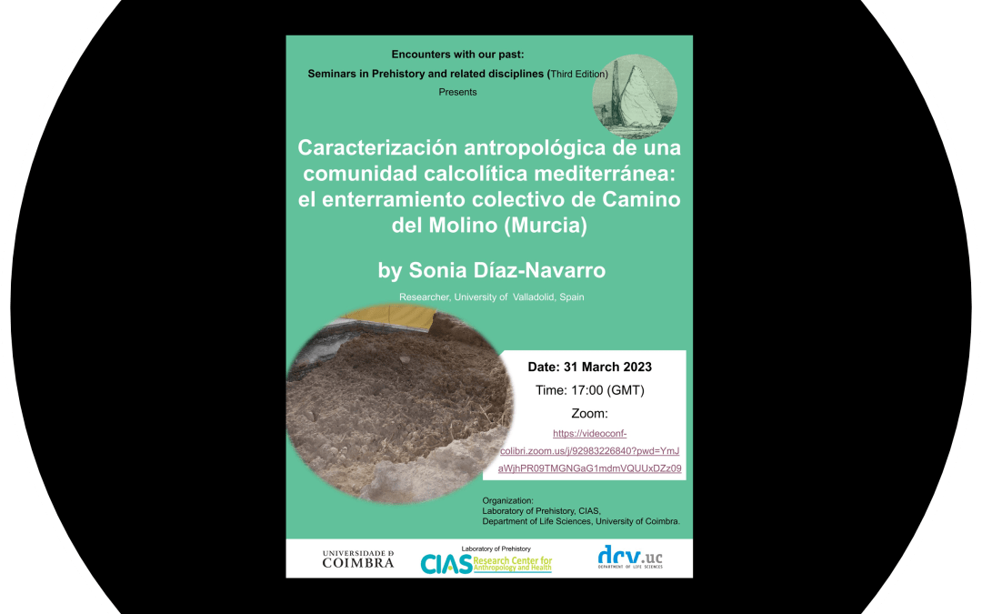 Encounters with our past: Seminars in Prehistory and related disciplines (Third Edition) – With Sonia Díaz Navarro
