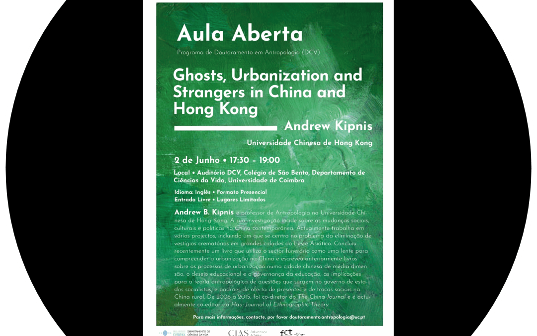 Aula Aberta do Doutoramento em Antropologia – Com Andrew Kipnis