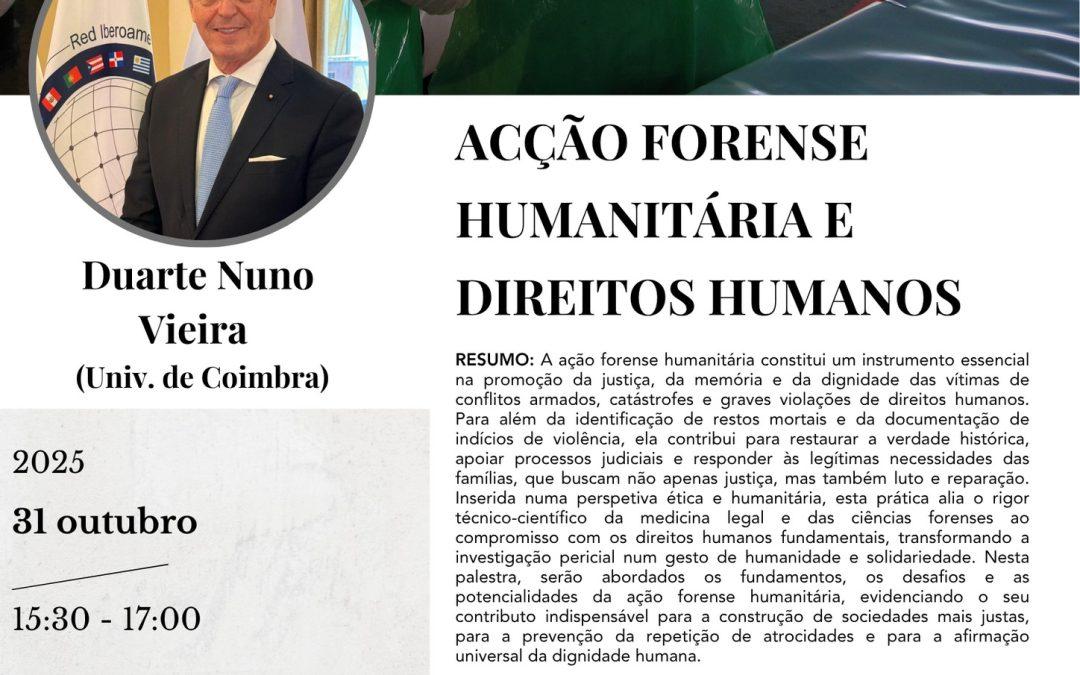 Aula Aberta do Doutoramento em Antropologia – Com Duarte Nuno Vieira